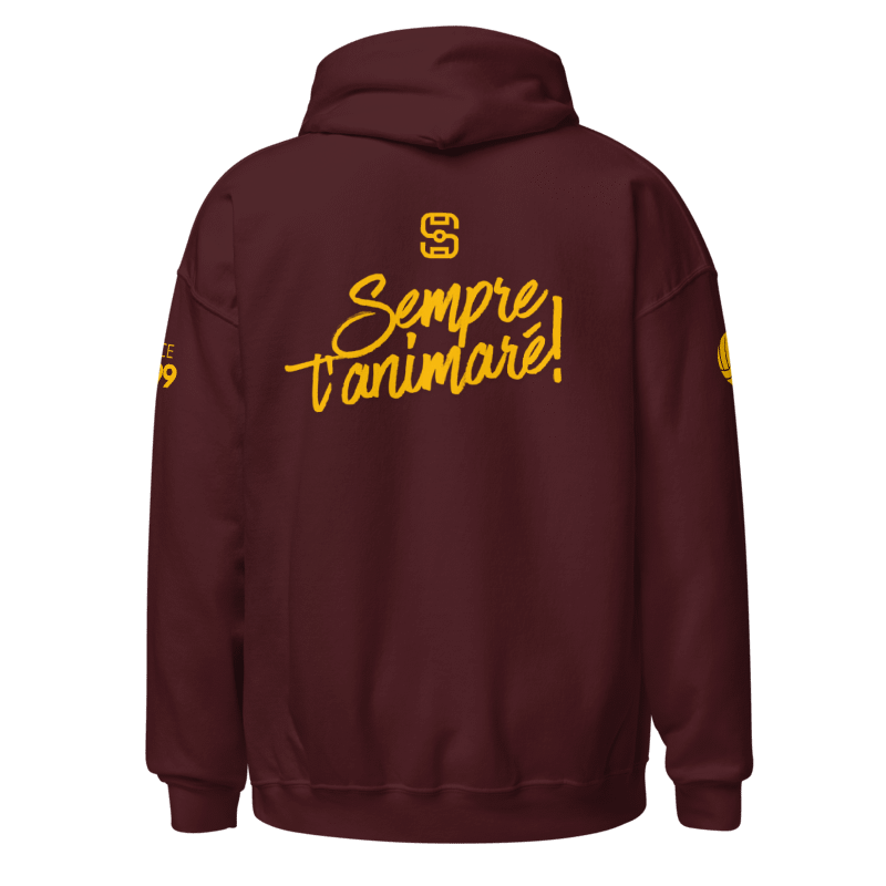 'Sempre T'animaré' Hoodie
